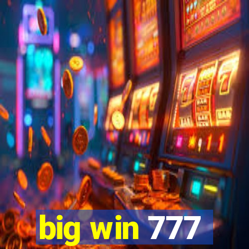 big win 777